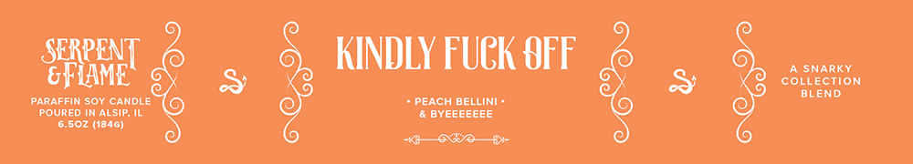 Kindly Fuck Off Candle, Peach Bellini: 4oz Candle Tin