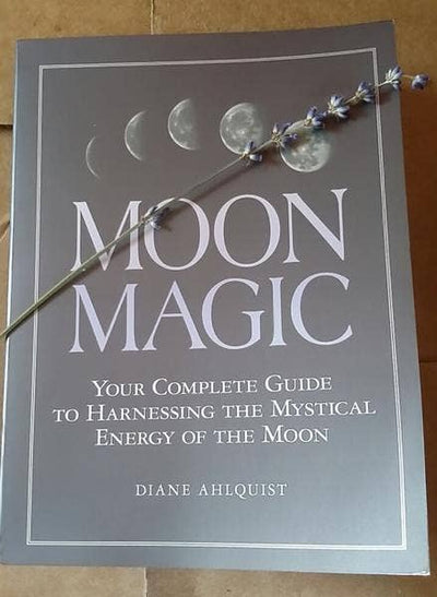 Moon Magic: Harnessing the Mystical Energy of the Moon