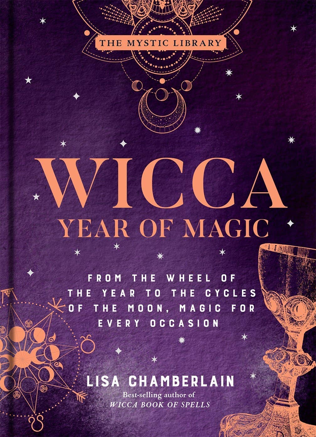 Wicca Year of Magic: Wheel of the Year to Cycles of the Moon